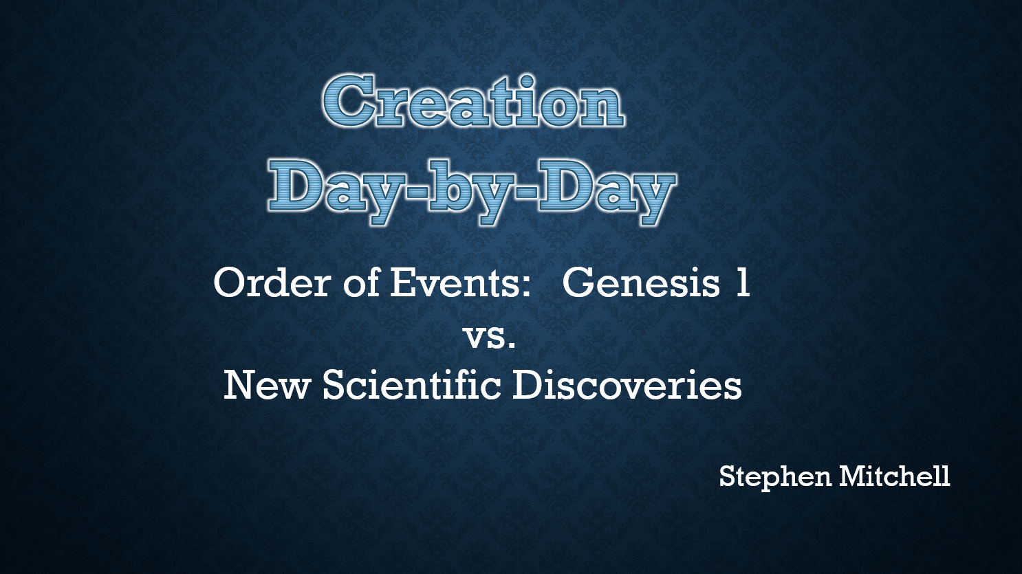 Creation: Day-by-Day